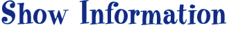 Show Information